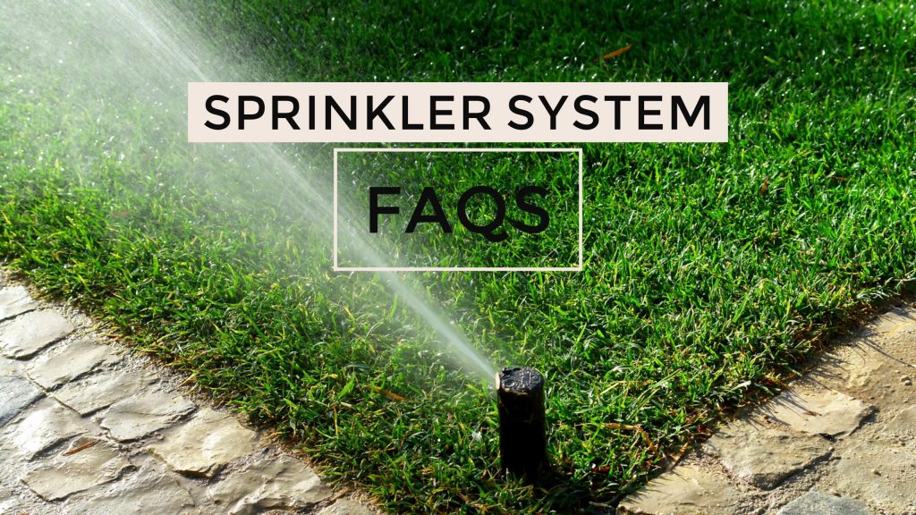 Sprinkler System basics you need to know before installing